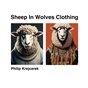Sheep In Wolves Clothing