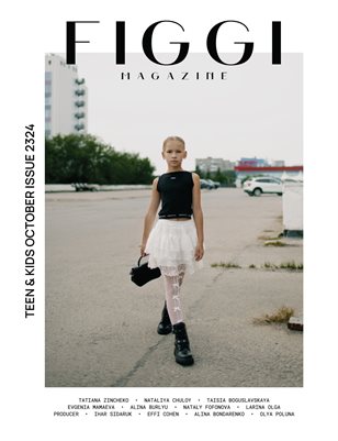 FIGGI MAGAZINE - TEEN & KIDS OCTOBER (Vol 2324)