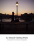 Le grand cinéma Paris