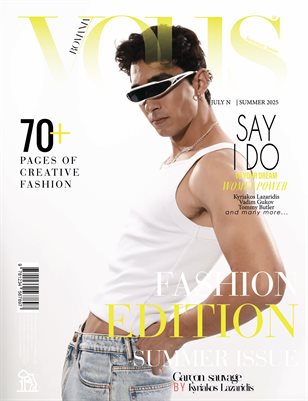 VOUS ROMANIA | The August Fashion Edition | Vol.1 | 2025