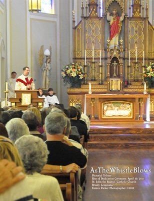 Rite of Dedication, St. John the Baptist Church