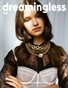 DREAMINGLESS MAGAZINE - ISSUE 54 - PART FOUR