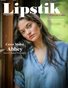 Lipstik Magazine May Issue 5 Volume 11 23'