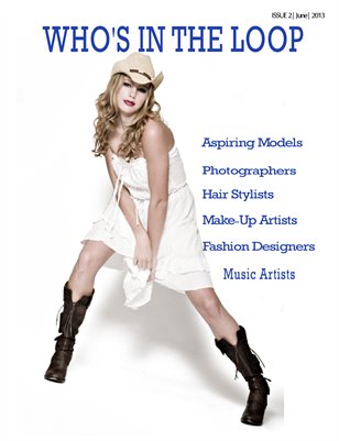 WHO'S IN THE LOOP MAGAZINE - June 