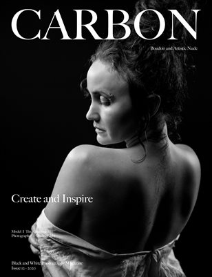 Carbon Black and White Photography Magazine - Art Nude and Boudoir Edition 12