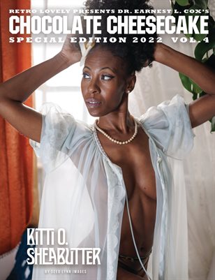 Chocolate Cheesecake 2022 – Vol.4  Kitti O. Sheabutter Cover