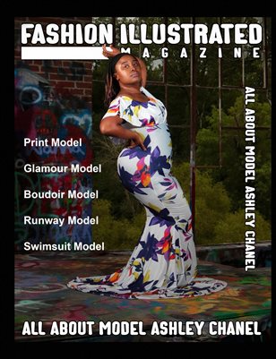 Fashion Illustrated Magazine All About Model Ashley Chanel