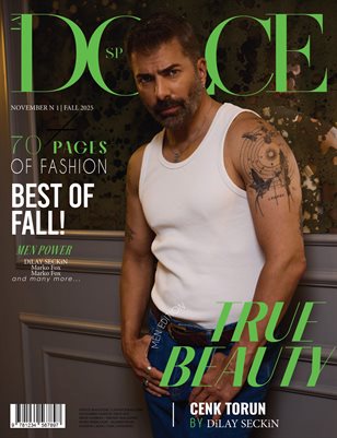 DOLCE Magazine | The November Cenk Torun Edition | Vol.1 | 2025