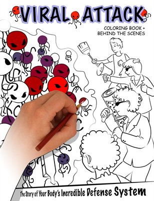 Viral Attack Coloring Book + Behind the Scenes