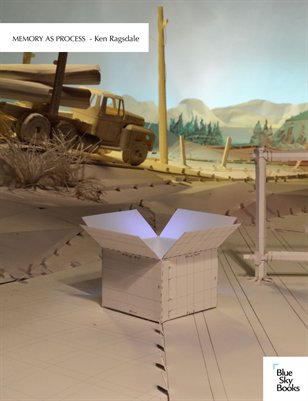 Memory As Process - Ken Ragsdale