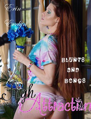 High Atraction Blunts and Bongs Erin Evelyn