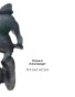 Richard Artschwager 'Art and Action' "T" Space Vol 3