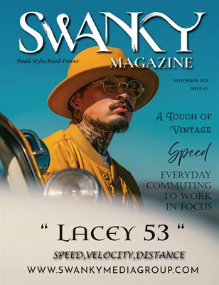 Swanky Mag Velocity Edition November 2024 Issue 01