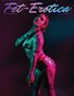 Fet-Erotica Magazine Issue No.81 vol.1