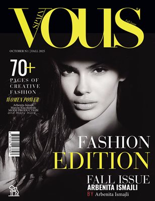 VOUS Magazine | The November Arbenita Ismajli Benford Edition | Vol.1 | 2025