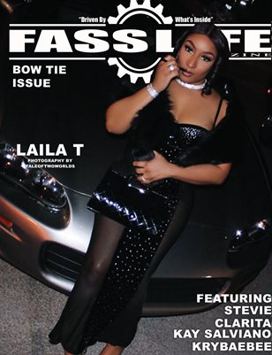 FASS LYFE PRESENTS BOW TIE ISSUE VOL 37 FT LAILA T