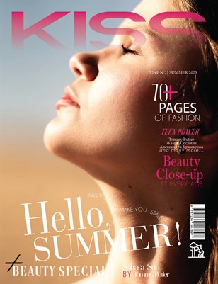 KISS Magazine | The June Teen Edition | Vol.2 | 2025