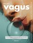 Vagus Magazine - Summer 2021: Transient Illusions
