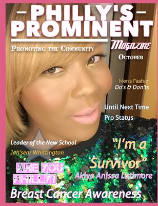 Philly's Prominent Magazine October's Edition 