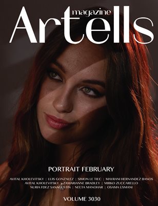 ARTELLS MAGAZINE - PORTRAIT FEBRUARY (Vol 3030)