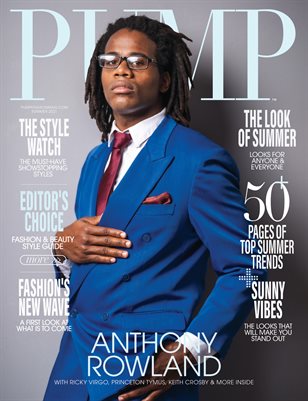 PUMP Magazine | The June Style Issue | Vol.1