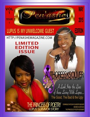 PEN'Ashe Presents...Lupus is my Unwelcome Guest