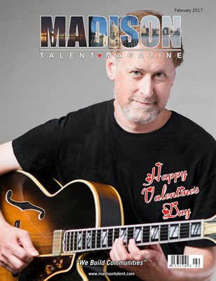 Madison Talent Magazine February 2017 Edition