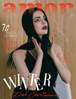 AMOR Magazine | The February Fashion Edition | Vol.3 | 2025