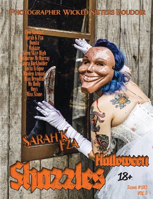 Shazzles Halloween Issue #183 VOL. 2. Cover Model Sarah K Fza.