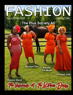 Fashion Illustrated Magazine The Plus Society Atl The Housewives at The Kentuck Derby
