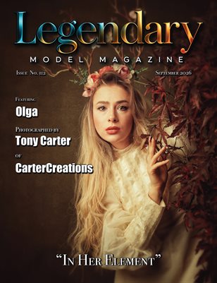 Issue No. 112 - In Her Element - Legendary Model Magazine