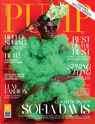 PUMP Magazine | The Spring Issue | Editor's Choice | February 2023 | Vol.4