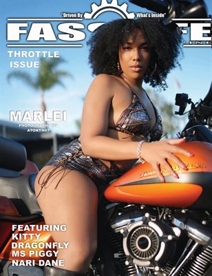 FASS LYFE PRESENTS THROTTLE ISSUE VOL 99 FT MARLEI