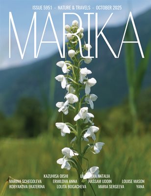 MARIKA MAGAZINE NATURE & TRAVELS (ISSUE 5951 - OCTOBER)