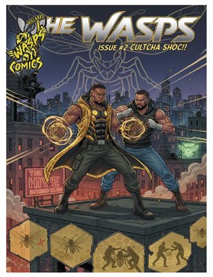 The Wasps Issue #2 Cultcha Shoc!!!