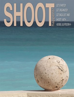 Shoot Happens Vol 2 Issue 1