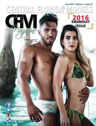 CFM Magazine Vol 1 Issue 10 • June 2016