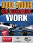 Good Enough for Government Work - SGMP conf