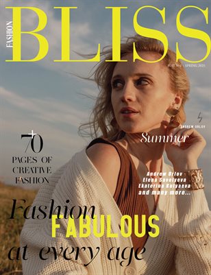BLISS Magazine | The May Fashion Edition | Vol.4 | 2025