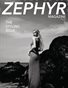 Zephyr Magazine-The Styling Issue-Summer 2022