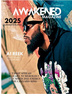 Edition 04| Summer Solstice 2025| The Cannabis King