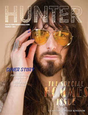 The HUNTER Magazine issue March HOMMES 2023 vol.2
