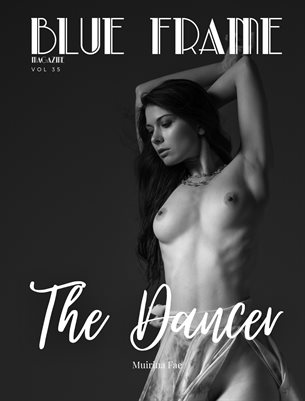 Blue Frame Magazine Volume 35 Featuring Muirina Fae