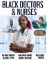 Black Doctors and Nurses July 2025