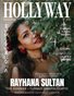 HOLLYWAY Magazine | February 2026 | Rayhana Sultan