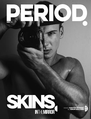 SKINS: IN THE MIRROR