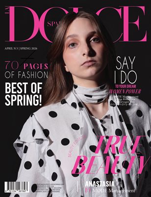 DOLCE Magazine | The April Beauty Edition | Vol.3 | 2026