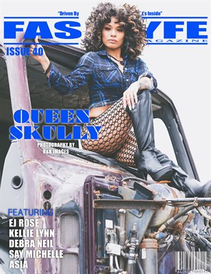 FASS LYFE MAGAZINE ISSUE 40 FT. SKULLY