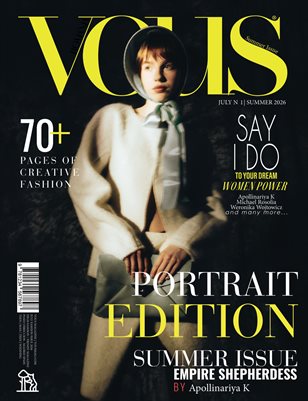 VOUS ROMANIA | The July Portrait Edition | Vol.1 | 2026