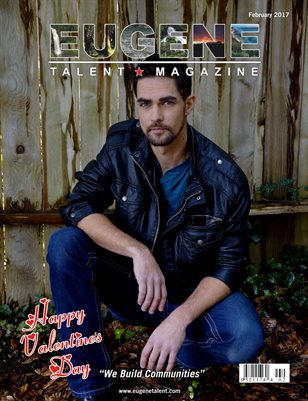 Eugene Talent Magazine February 2017 Edition